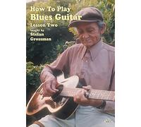Grossman, Stefan - How to Play Blues Guitar: Lesson 2 [Import anglais]