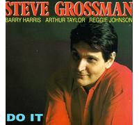Grossman, Steve - Do It