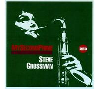 Grossman, Steve - My Second Prime