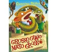 Grosso Guaio In Mato Grosso