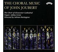 Grote, Ashley - Choral Music of John Joubert