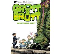 Grott & brott t01 Nous venons en pet - GIHEF GIHEF - Kamiti - cartonné - Bande dessinée