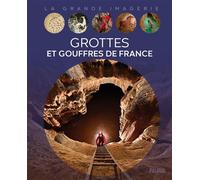 Grottes et gouffres de France