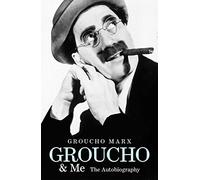 Groucho and Me: The Autobiography.