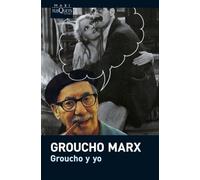 Groucho y yo / Groucho and Me