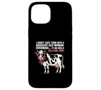 Grouchy Old Woman Cow Full Time Job Funny Tee Coque pour iPhone 15