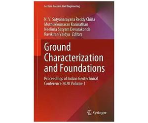 Ground Characterization And Foundations