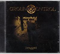Ground Control - Dragged