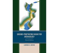 Ground-Penetrating Radar For Archaeology