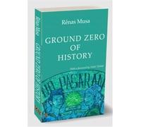 Ground Zero of History