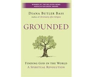 Grounded by Diana Butler Bass Paperback Book Diana Butler Bass (Auteur)