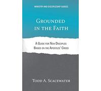 Grounded In The Faith