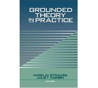 Grounded Theory In Practice