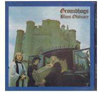 Groundhogs - Blues Obituary