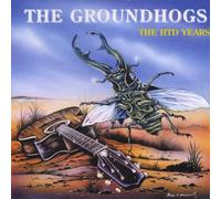 Groundhogs, the - HTD Years [Import]