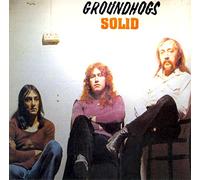 Groundhogs,the - Solid (2000) UK Import / HTD Records