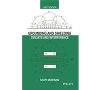 Grounding and Shielding by Ralph Consultant Morrison Ralph Consultant Morrison (Auteur)