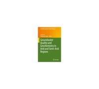 Groundwater Quality And Geochemistry In Arid And Semi-Arid Regions