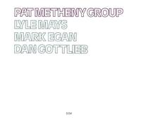 The Pat Metheny Group - The Pat Metheny Group