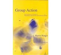 Group Action, International Library of Group Analysis, 19 Martin T. Ringer (Auteur)