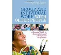 Group and Individual Work with Older People Collectif Collectif (Auteur)