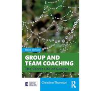 Group and Team Coaching – Routledge