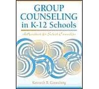 Group Counseling In K-12 Schools