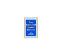 Group Dynamics And Emotional Expression