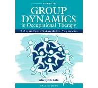 Group Dynamics In Occupational Therapy