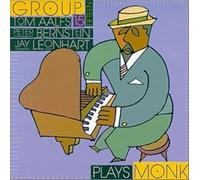 Group Fifteen - Group Fifteen Plays Monk