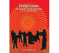 Group Lessons for Suzuki: Violin and Viola