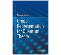 Group Representation For Quantum Theory