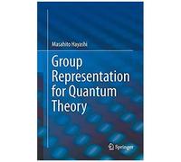 Group Representation For Quantum Theory
