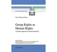 Group Rights As Human Rights