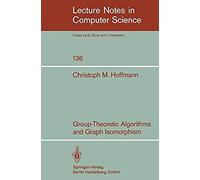Group-Theoretic Algorithms And Graph Isomorphism