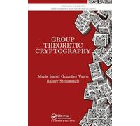 Group Theoretic Cryptography