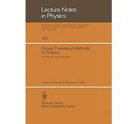 Group Theoretical Methods In Physics