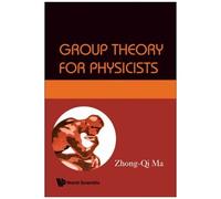 Group Theory For Physicists