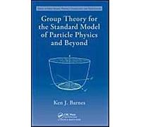 Group Theory For The Standard Model Of Particle Physics And Beyond