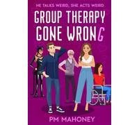 Group Therapy Gone Wrong Longing For Love, #3 - PM Mahoney - PM Mahoney - ebook (ePub) - Livre