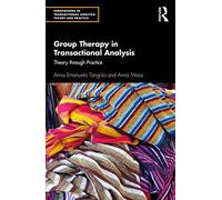 Group Therapy in Transactional Analysis