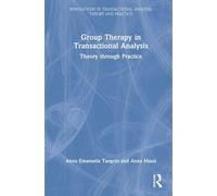 Group Therapy In Transactional Analysis