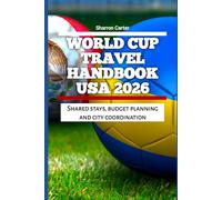 Group Travel Guide World Cup 2026: Shared stays, budget planning and city coordination