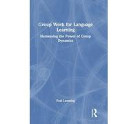 Group Work for Language Learning