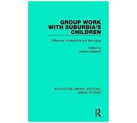 Group Work With Suburbia's Children