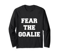 Groupe de l'équipe de soccer, de hockey et de football Fear The Goalie Manche Longue