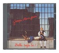 Groupe Sans Gain Belle méfie-toi