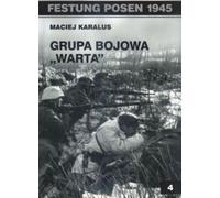 Groupement tactique Warta - Maciej Karalus (Buch auf Polnisch)