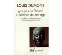 Groupes de filiation et alliance de mariage Louis Dumont (Auteur)