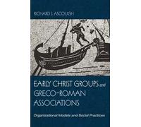 Groupes du Christ primitif et associations gréco-romaines